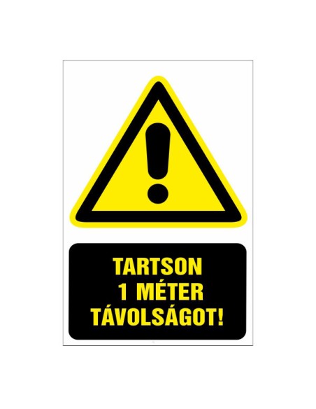 TARTSON 1 MÉTER TÁVOLSÁGOT!