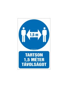 TARTSON 1,5 MÉTER TÁVOLSÁGOT!