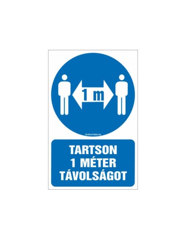 Kék kör alakú tábla fehér ember szimbólumokkal és 1 méter távolság jelzéssel
