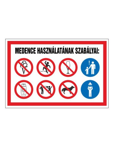 Medence használatának szabályait jelző tájékoztató tábla piros és kék piktogramokkal