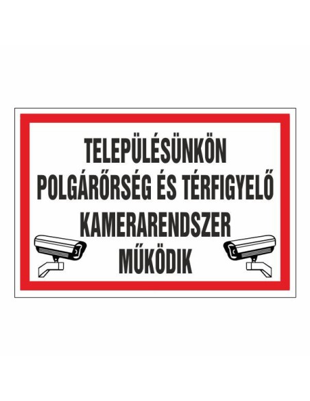 TELEPÜLÉSÜNKÖN POLGÁRÕRSÉG ÉS TÉRFIGYELÕ KAMERARENDSZER MÛKÖDIK