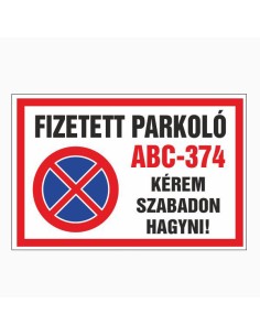 Fizetett parkoló tábla rendszámmal, piros-kék tiltó jelzés