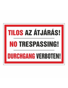TILOS AZ ÁTJÁRÁS!