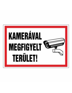KAMERÁVAL MEGFIGYELT TERÜLET!