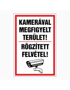 KAMERÁVAL MEGFIGYELT TERÜLET! RÖGZÍTETT FELVÉTEL!