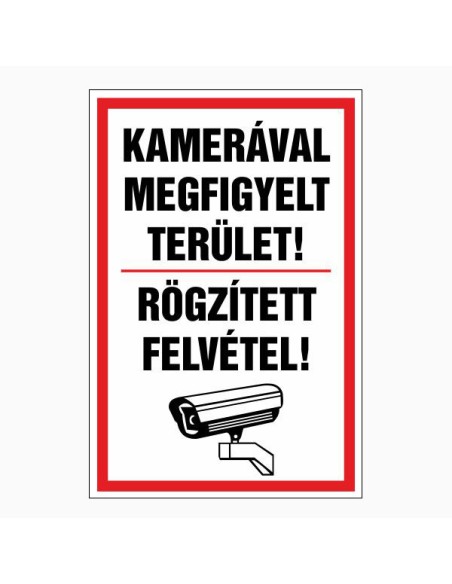 KAMERÁVAL MEGFIGYELT TERÜLET! RÖGZÍTETT FELVÉTEL!