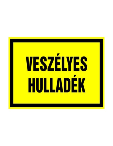 Veszélyes hulladék 
