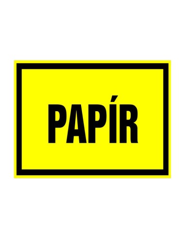 Papír hulladékkezelési tábla sárga alapon fekete betűkkel