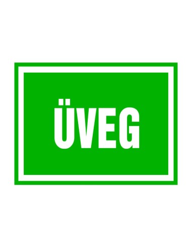 Üveg hulladékkezelési tábla zöld alapon fehér betűkkel