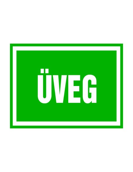 Üveg hulladékkezelési tábla zöld alapon fehér betűkkel