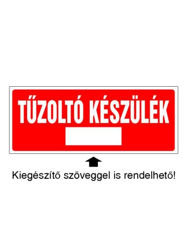 piros tűzoltó készülék jelzés fehér felirattal