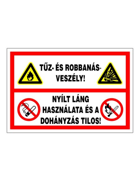 Tűz- és robbanásveszély!