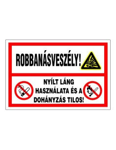 Robbanásveszély!