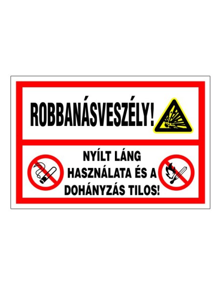 Robbanásveszély!