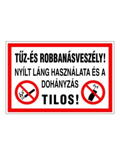 Tűz- és robbanásveszély!
