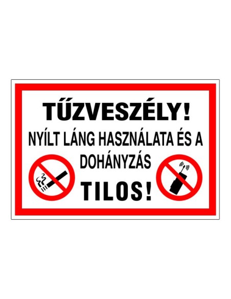 Tűzveszély!