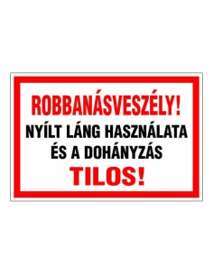 Robbanásveszély!