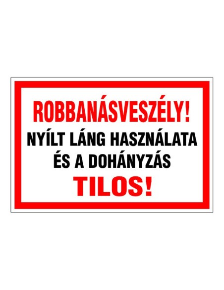 Robbanásveszély!