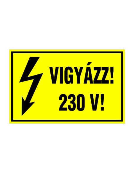 VIGYÁZZ! 230 V!