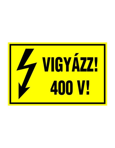 VIGYÁZZ! 400 V!