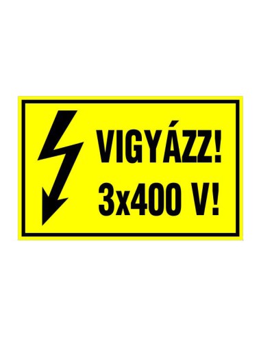 Villamossági figyelmeztető felirat 3x400 V feszültséggel, sárga alapon fekete szöveg és villámjel