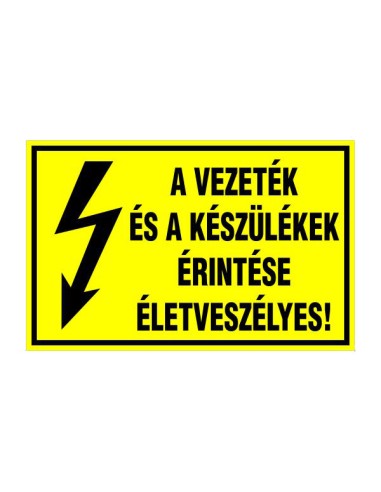 Villamossági figyelmeztető felirat sárga alapon fekete villám jellel