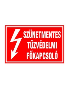 SZÜNETMENTES TÛZVÉDELMI FÕKAPCSOLÓ