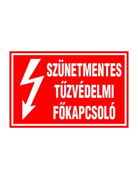 SZÜNETMENTES TÛZVÉDELMI FÕKAPCSOLÓ