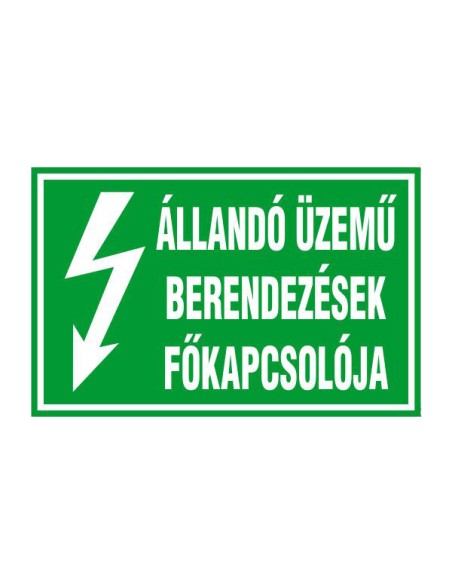 ÁLLANDÓ ÜZEMŰ BERENDEZÉSEK FŐKAPCSOLÓJA