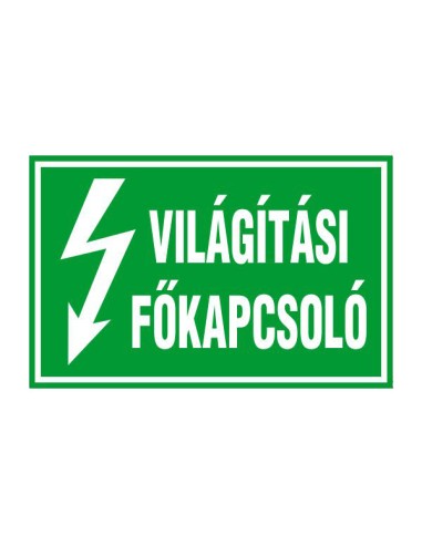 Világítási főkapcsoló zöld alapon fehér betűkkel és villám szimbólummal