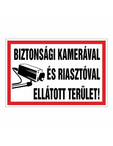 Biztonsági kamerával és riasztóval ellátott terület táblája fekete-fehér színben