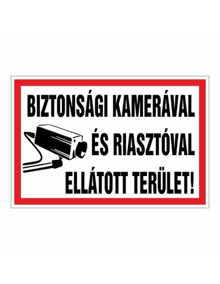 Biztonsági kamerával és riasztóval ellátott terület táblája fekete-fehér színben