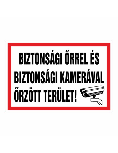 BIZTONSÁGI ŐRREL ÉS  BIZTONSÁGI KAMERÁVAL ŐRZÖTT TERÜLET!