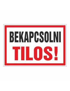 Bekapcsolni Tilos