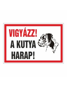 Vigyázz! A kutya harap!