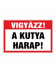 Vigyázz! A kutya harap!
