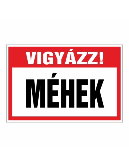 VIGYÁZZ! MÉHEK