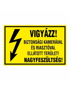VIGYÁZZ! BIZTONSÁGI KAMERÁVAL ÉS RIASZTÓVAL  ELLÁTOTT TERÜLET! NAGYFESZÜLTSÉG!