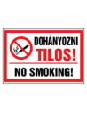 Dohányzást tiltótáblák
